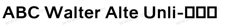 ABC Walter Alte Unli字体转换